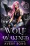 [Willow's Forbidden Pack 01] • Wolf Awakened